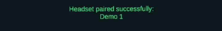 Grüne Meldung im VR-Headset: «Headset paired successfully: Demo 1».