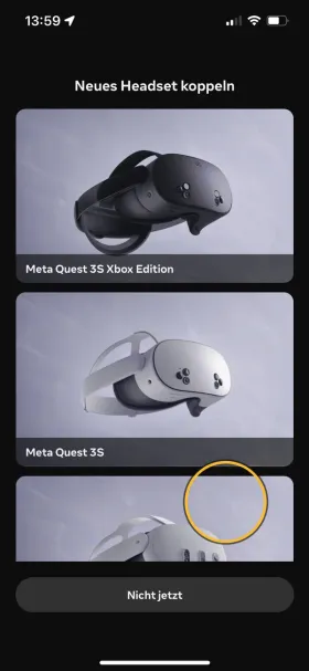 Liste der Modelle, zum Beispiel Meta Quest 3S. Markiert: das Modell weiter unten in der Liste.