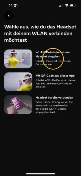 Drei Möglichkeiten für das WLAN. Markiert: «WLAN-Details in deinem Headset eingeben».