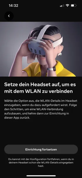 Die App zeigt «Setze dein Headset auf, um es mit dem WLAN zu verbinden». Unten steht der Knopf «Einrichtung fortsetzen».